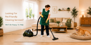 Pet friendly cleaning services London